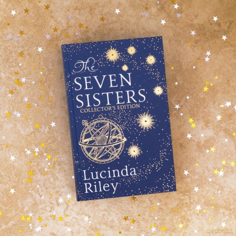 The Seven Sisters: The stunning collector's edition of the epic tale of love and loss - Lucinda Riley [KSIĄŻKA]