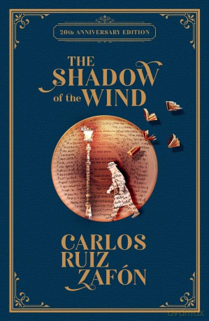 The Shadow of the Wind: 20th Anniversary Edition - Carlos Ruiz Zafon [KSIĄŻKA]