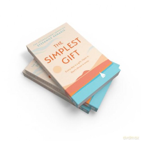 The Simplest Gift: The international bestseller and meditation and mindfulness self-help sensation that unlocks the secret of how to find success, purpose and to be happy every day - Stefanos Xenakis [KSIĄŻKA]