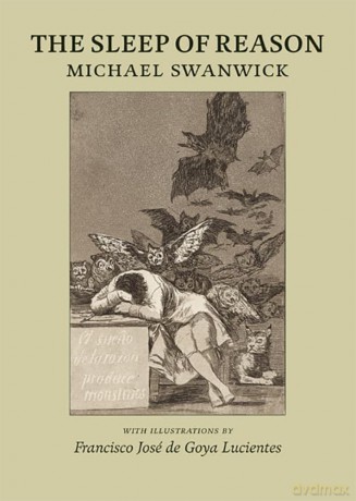 The Sleep of Reason - Michael Swanwick [KSIĄŻKA]