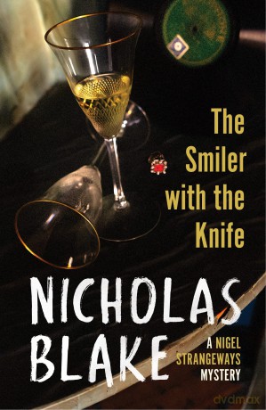 The Smiler With The Knife (A Nigel Strangeways Mytery, 5) - Nicholas Blake [KSIĄŻKA]