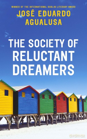 The Society of Reluctant Dreamers - José Eduardo Agualusa [KSIĄŻKA]
