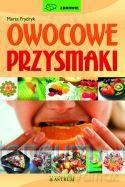 Owocowe przysmaki [KSĄŻKA]