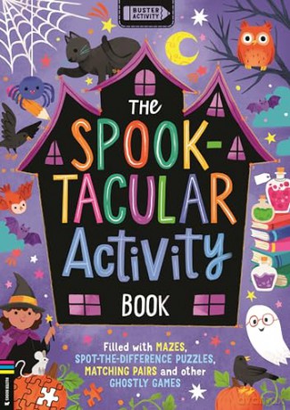 The Spooktacular Activity Book: Filled with mazes, spot-the-difference puzzles, matching pairs and other ghostly games - Buster Books [KSIĄŻKA]