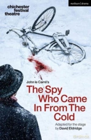 The Spy Who Came in from the Cold (Modern Plays) - John le Carre [KSIĄŻKA]