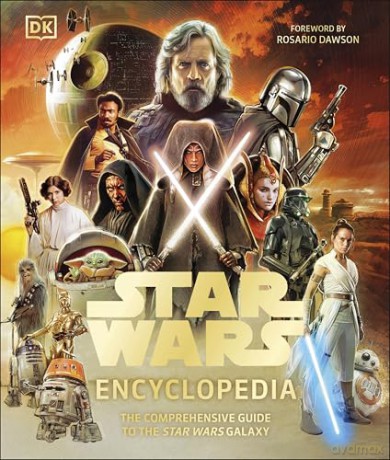 The Star Wars Encyclopedia: The Comprehensive Guide to the Star Wars Galaxy - Dan Brooks [KSIĄŻKA]