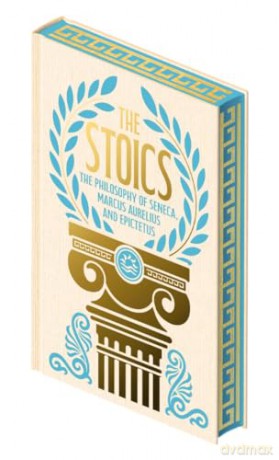 The Stoics: The Philosophy of Seneca, Epictetus and Marcus Aurelius - Emperor Marcus Aurelius [KSIĄŻKA]