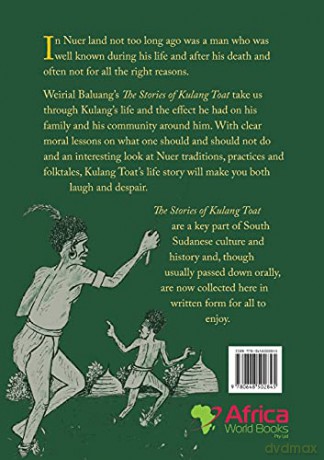 The Stories of Kulang Toat: A Legend in Africa's Nuer Land - Weirial Puok Baluang [KSIĄŻKA]
