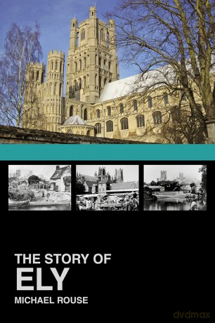 The Story of Ely - Michael Rouse [KSIĄŻKA]
