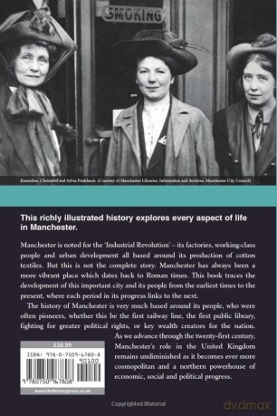 The Story of Manchester - Dr Deborah Woodman [KSIĄŻKA]
