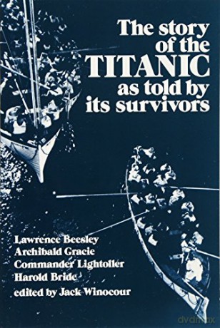 The Story of the "Titanic" as Told by Its Survivors (Dover Maritime) - J. Winocour [KSIĄŻKA]