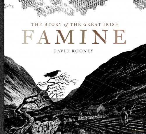 The Story of the Great Irish Famine - David Rooney [KSIĄŻKA]