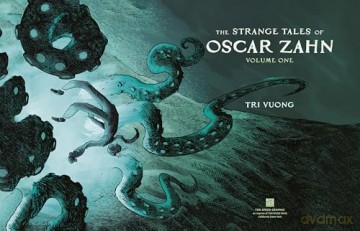 The Strange Tales of Oscar Zahn, Volume 1 - Tri Vuong [KSIĄŻKA]