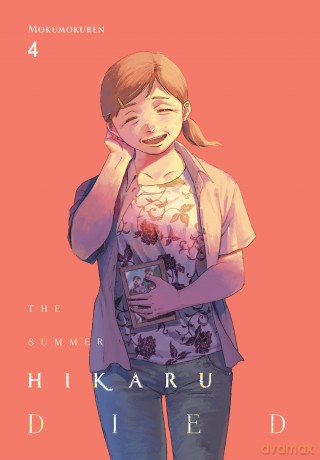 The Summer Hikaru Died, Vol. 4: Volume 4 (SUMMER HIKARU DIED GN) - Mokumokuren [KOMIKS]