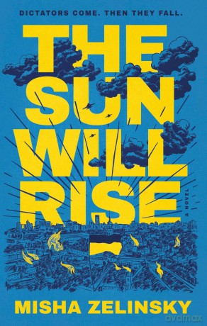 The Sun Will Rise - Misha Zelinsky [KSIĄŻKA]