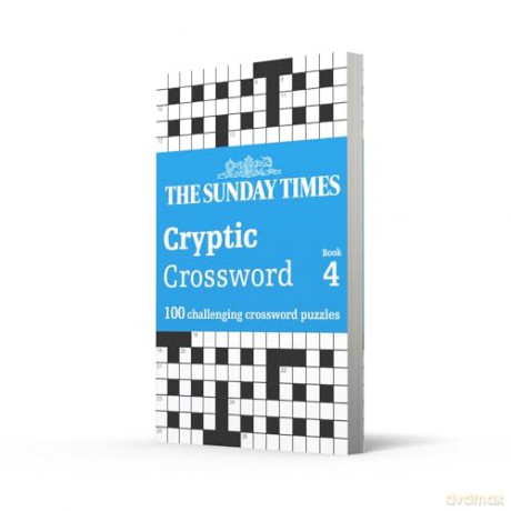 The Sunday Times Cryptic Crossword Book 4: 100 challenging crossword puzzles (The Sunday Times Puzzle Books) - The Times Mind Games [KSIĄŻKA]