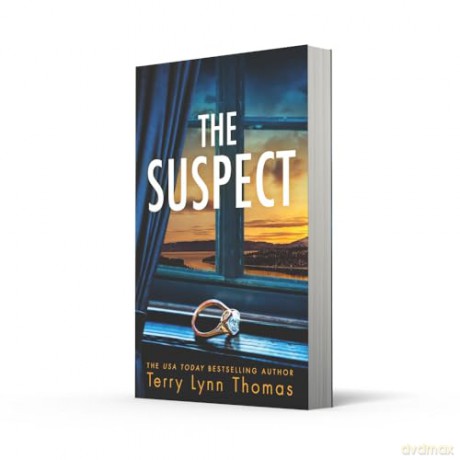 The Suspect: An utterly gripping suspenseful psychological crime thriller new for 2024: Book 3 (Olivia Sinclair series) - Terry Lynn Thomas [KSIĄŻKA]