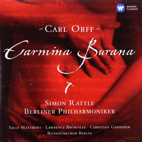 Sir Simon Rattle: Carmina Burana [CD]