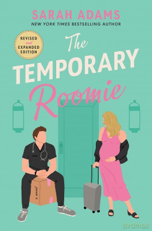The Temporary Roomie: An EXTENDED edition rom-com from the author of the TikTok sensation THE CHEAT SHEET! (It Happened in Nashville) - Sarah Adams [KSIĄŻKA]
