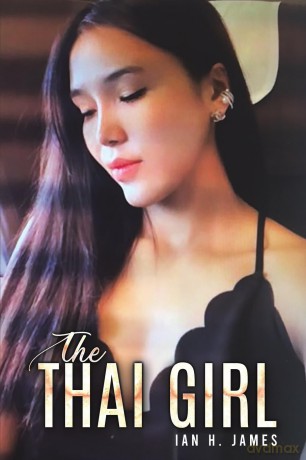 The Thai Girl - Ian H. James [KSIĄŻKA]