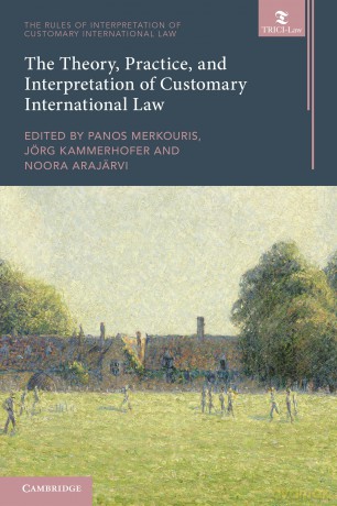 The Theory, Practice, and Interpretation of Customary International Law (The Rules of Interpretation of Customary International Law) - Panos Merkouris [KSIĄŻKA]