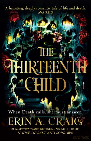 The Thirteenth Child: The Number 1 New York Times Bestseller - Erin A. Craig [KSIĄŻKA]