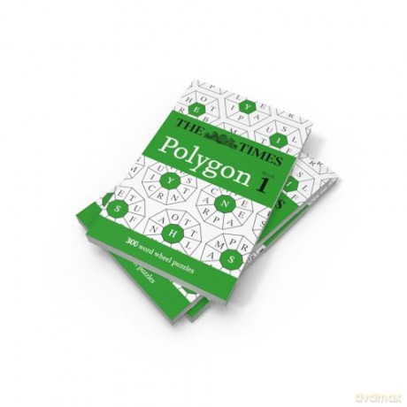 The Times Polygon Book 1: Unleash your mental dexterity with mind-bending word wheel puzzles that will challenge your brain! (The Times Puzzle Books) - The Times Mind Games [KSIĄŻKA]