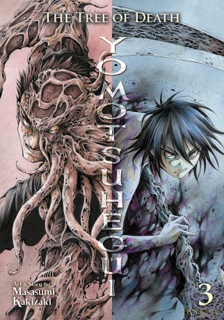 The Tree of Death: Yomotsuhegui Vol. 3 (Yomotsuhegui: Scions of the Underworld) - Masasumi Kakizaki [KSIĄŻKA]