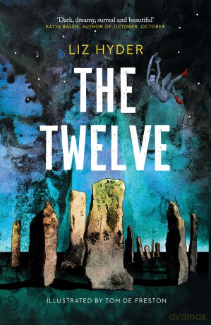 The Twelve - Liz Hyder [KSIĄŻKA]