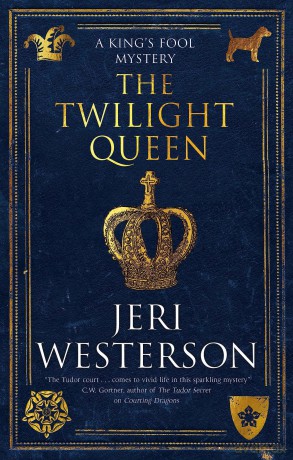 The Twilight Queen: 2 (A King's Fool mystery) - Jeri Westerson [KSIĄŻKA]