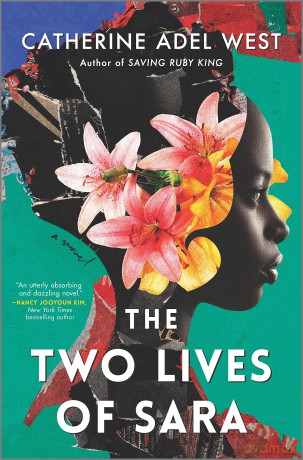 The Two Lives of Sara: A Novel - Catherine Adel West [KSIĄŻKA]