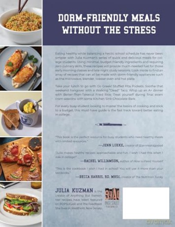 The Ultimate Guide to College Cooking: Easy, Healthy Meals Using Your Hot Plate, Microwave or Dorm Kitchen - Julia Kuzman [KSIĄŻKA]