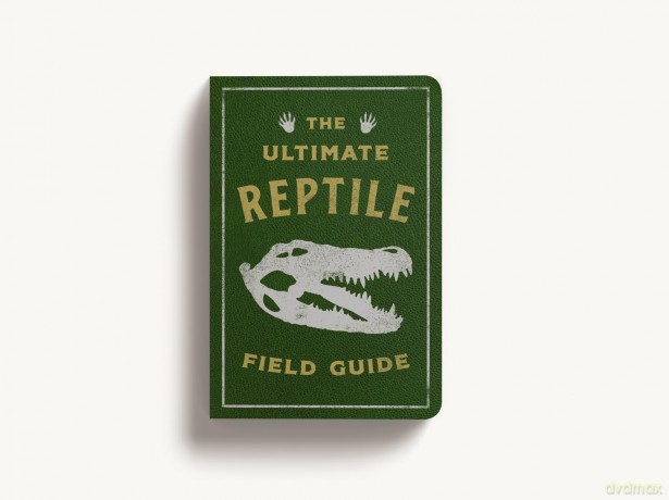 The Ultimate Reptile Field Guide: The Herpetologist's Handbook (Ultimate Field Guides) [KSIĄŻKA]
