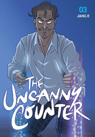 The Uncanny Counter, Vol. 3 (UNCANNY COUNTER GN) - Jang Jang E [KSIĄŻKA]