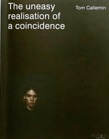 The uneasy realisation of a coincidence - Tom Callemin [KSIĄŻKA]