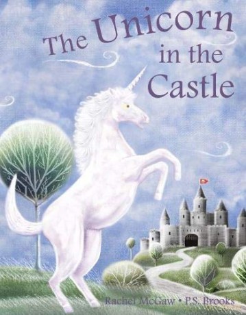 The Unicorn in the Castle - Rachel McGaw [KSIĄŻKA]