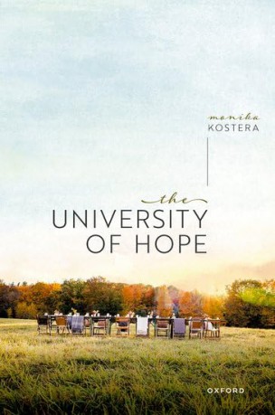 The University of Hope - Prof Monika Kostera [KSIĄŻKA]