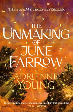 The Unmaking of June Farrow: an enchanting magical mystery, with an unforgettable love story - Adrienne Young [KSIĄŻKA]