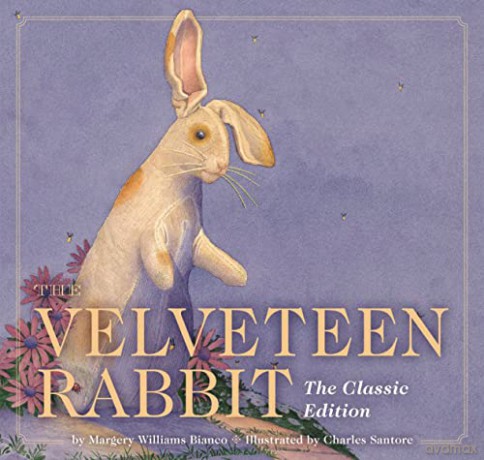 The Velveteen Rabbit: The Classic Edition - Margery Williams [KSIĄŻKA]