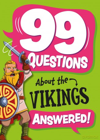 The Vikings (99 Questions About) - Annabel Stones [KSIĄŻKA]