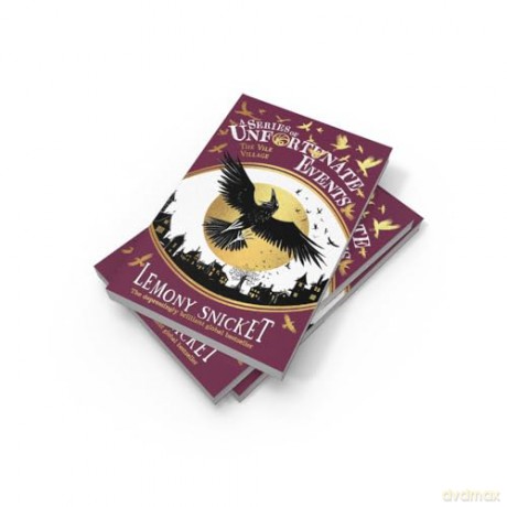 The Vile Village: New for 2024, the 25th anniversary collector's edition of the 7th book in Lemony Snicket's classic children's mystery series (A Series of Unfortunate Events) - Lemony Snicket [KSIĄŻKA]