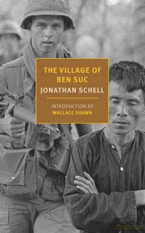 The Village of Ben Suc - Jonathan Schell [KSIĄŻKA]
