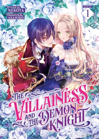 The Villainess and the Demon Knight (Light Novel) Vol. 1 - Nekota [KSIĄŻKA]