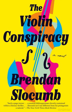 The Violin Conspiracy: A Novel (Good Morning America Book Club) - Brendan Slocumb [KSIĄŻKA]