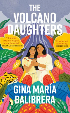 The Volcano Daughters - Gina María Balibrera [KSIĄŻKA]