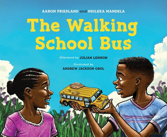 The Walking School Bus - Aaron Friedland [KSIĄŻKA]
