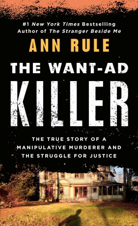 The Want-Ad Killer (Updated Edition) (True Crime) - Ann Rule [KSIĄŻKA]