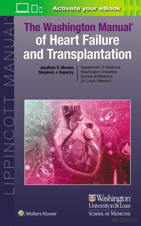 The Washington Manual of Heart Failure and Transplantation [KSIĄŻKA]