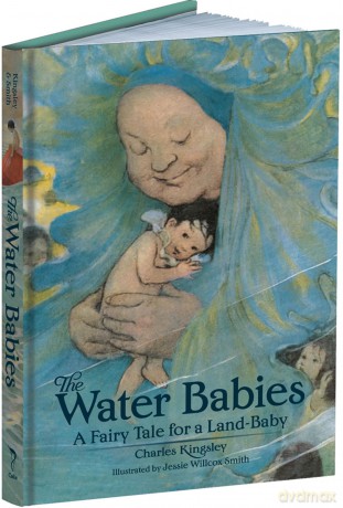 The Water Babies: A Fairy Tale for a Land-Baby (Calla Editions) - Charles Kingsley [KSIĄŻKA]