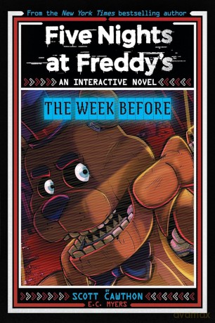 The Week Before (Five Nights at Freddy's) - Scott Cawthon [KSIĄŻKA]